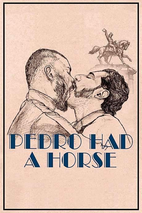 Pedro Had a Horse